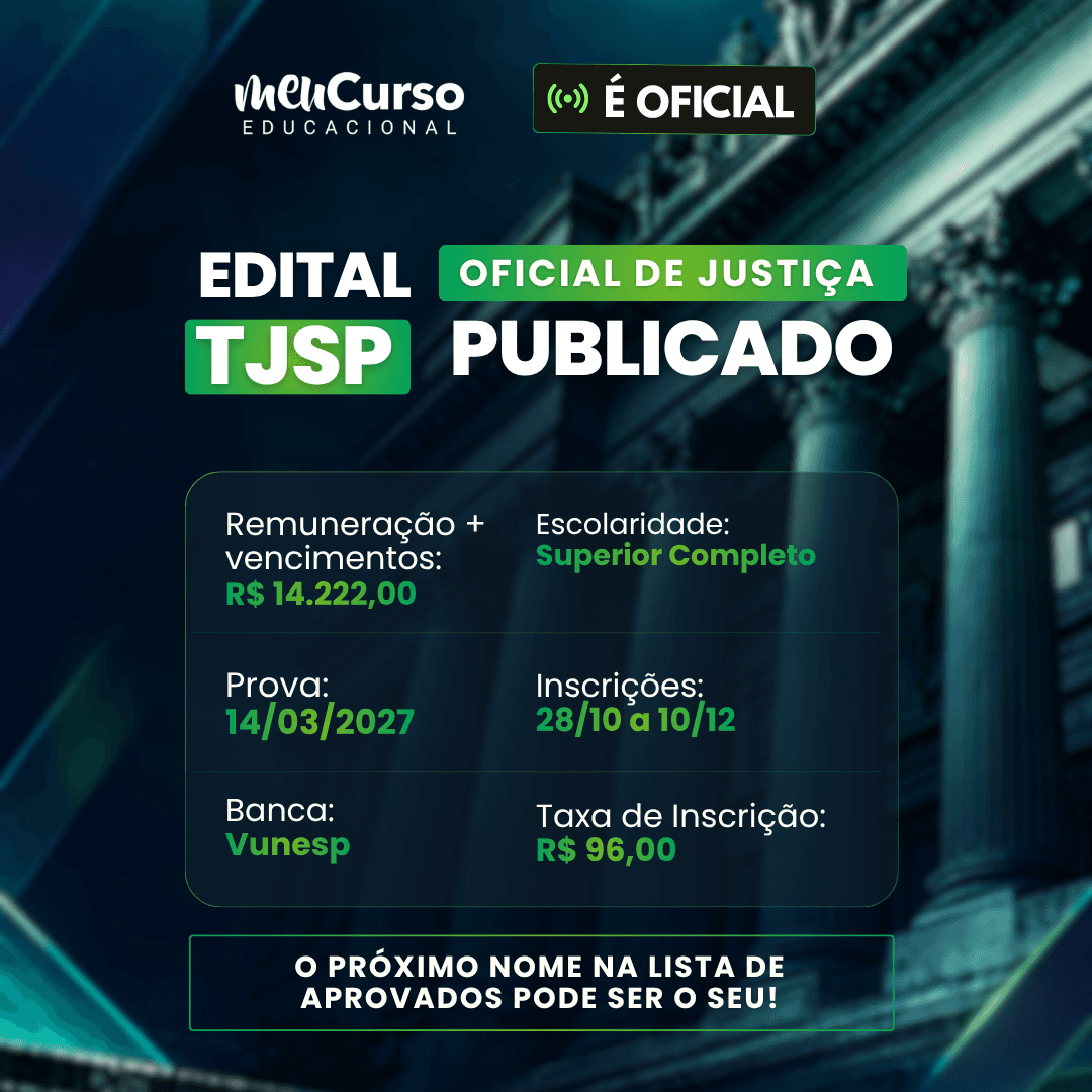 Edital TJSP publicado para Oficial de Justiça