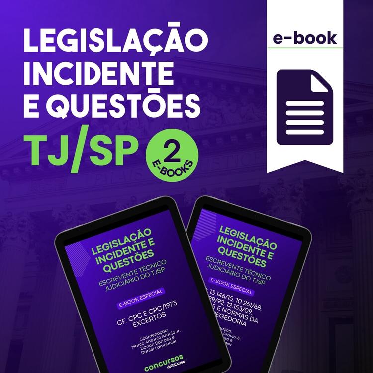 E-book TJ/SP Legislação Incidente e Questões