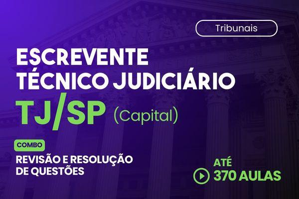 Escrevente Técnico Judiciário TJ/SP (Capital)