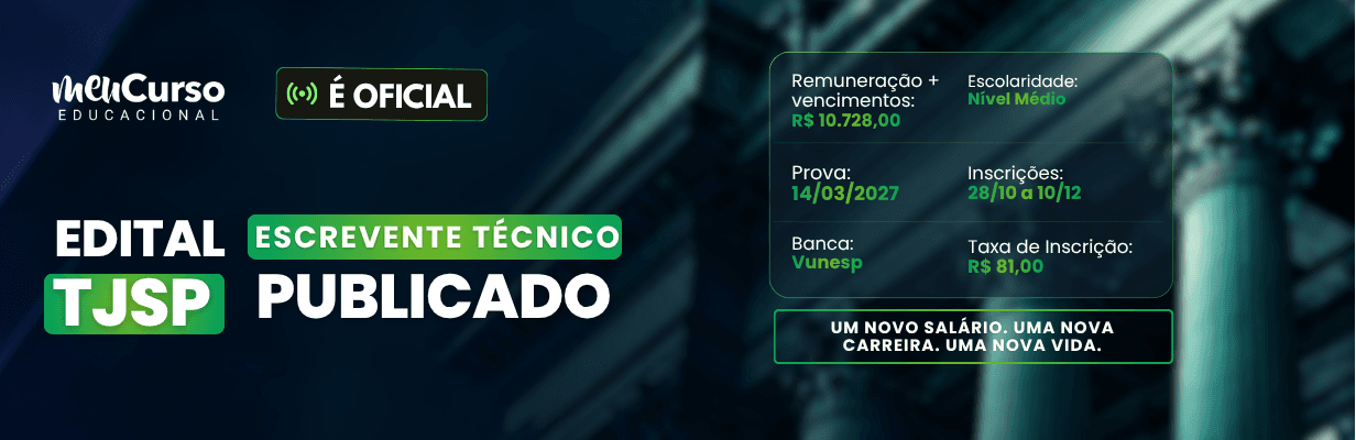 Edital TJSP publicado para Escrevente Técnico Judiciário